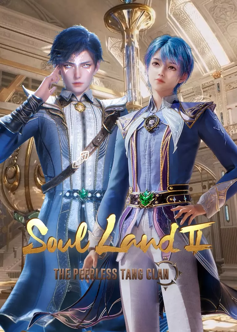 Soul Land 2: The Unrivaled Tang Sect