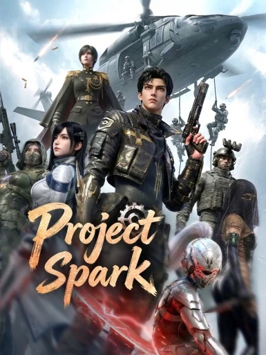 Project Spark Episode 1 Multi Sub