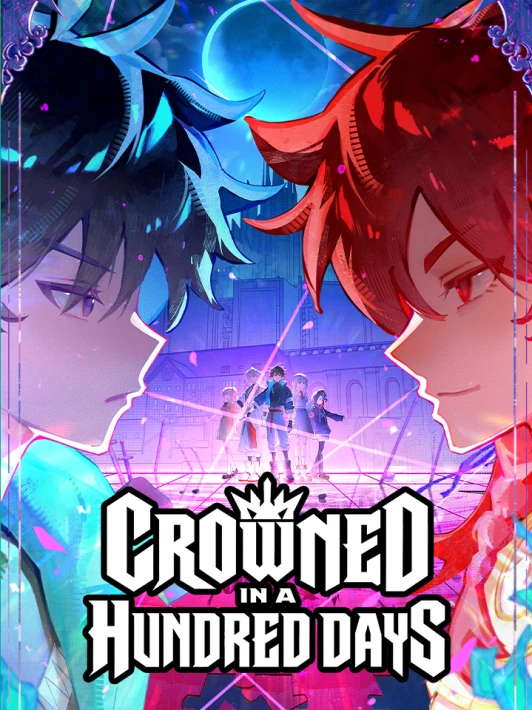 Crowned in a Hundred Days